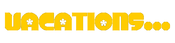 Text Box: VACATIONS...
&nbsp;
